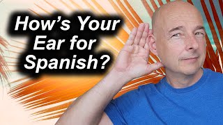 Tips to Improve Your Listening Comprehension in Spanish [upl. by Sonny717]