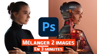 Mélanger 2 photos en 3 minutes dans Photoshop  Tutoriel double exposition [upl. by Avram]