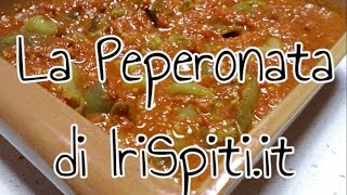 La Peperonata  Video ricetta greca di IriSpitiit [upl. by Sixel]