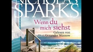 Wenn du mich siehst  Nicholas Sparks [upl. by Bainbridge]