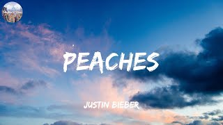 Peaches  Justin Bieber Lyrics [upl. by Lebasiairam893]