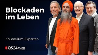 Wie überwinden wir Blockaden im Leben  Kolloquium Spirit  QS24 Gesundheitsfernsehen [upl. by Norita]