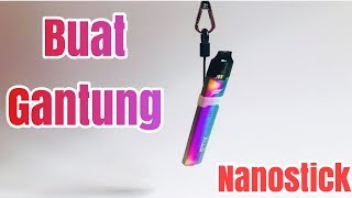 NANOSTIX  cara untuk gantung [upl. by Enneyehc]