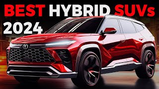 Best NEW Hybrid SUVs You Can Buy in 2024 [upl. by Shipley]