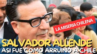 La DICTADURA COMUNISTA de SALVADOR ALLENDE que NO cuentan  LoQueNoTeCuentanEnLa Escuela [upl. by Shane968]