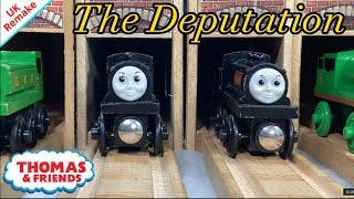 The Deputation Remake UK [upl. by Ahsias]