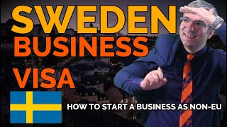 How to Start a Business in Sweden  Business Residence Permit 🇸🇪 [upl. by Suoicserp904]