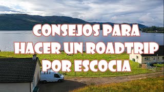 ¿Cómo ORGANIZAR el VIAJE a ESCOCIA y las HIGHLANDS  SeguirViajando [upl. by Lodnar818]