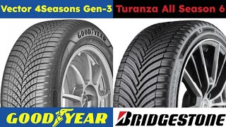 Goodyear Vector 4Seasons Gen 3 vs Bridgestone Turanza All Season 6 [upl. by Edorej]