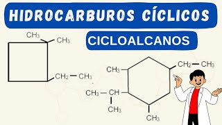 HIDROCARBUROS CÍCLICOS NOMENCLATURA DE CICLOALCANOS [upl. by Jammal840]