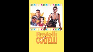 fratelli coltelli 1997 [upl. by Aihsatan]