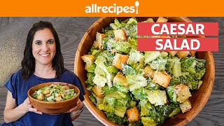 How to Make Caesar Salad from Scratch  Allrecipes [upl. by Rudy]