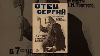 Father Sergius 1918 movie [upl. by Minoru]