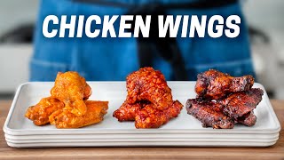 3 Ways to Make the Best Chicken Wings of Your Life [upl. by Rizika]