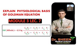 EXPLAIN PHYSIOLOGICAL BASIS OF GOLDMAN EQUATION [upl. by Tiffany]