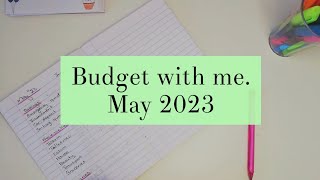 Budget with me May 2023 [upl. by Nwahsir]