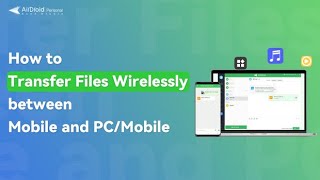 How to Transfer Files Wirelessly between Mobile and PC  AirDroid Personal [upl. by Merritt517]