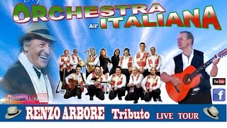 Musica NAPOLETANA Orchestra allitaliana Renzo Arbore tributo [upl. by Panayiotis]