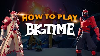 How to play Big Time [upl. by Anileuqcaj]