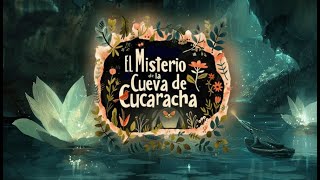 El Misterio de la Cueva de Carlota Cucaracha [upl. by Vil]