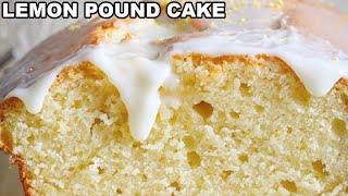 The Best LEMON POUND CAKE  Super Moist [upl. by Ellebanna]