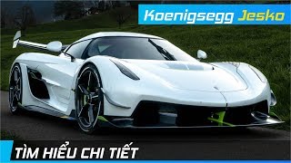 Chi tiết Koenigsegg Jesko  Hiệu suất quotđè đầu cưỡi cổquot Bugatti Chiron  XE24h [upl. by Urbanna]