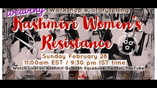 Weaving Kashmiri Womens Resistance Embroidery Workshop amp Storytelling [upl. by Negriv]