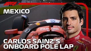 Carlos Sainz’s Pole Lap  2024 Mexico City Grand Prix  Pirelli [upl. by Jehius]