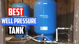 Top 6 Best Well Pressure Tanks for WaterGroundSprinkler System amp InsideOutside Use Review 2023 [upl. by Aniled]