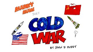 Cold War in 9 Minutes  Manny Man Does History [upl. by Hadleigh973]