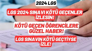 LGS 2024 sınavı kötü geçenler izlesin GÜZEL haberler❗Hiç bir şey bitmedi [upl. by Aikcin151]