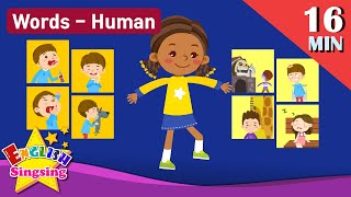 Kids vocabulary Theme quotHumanquot  Action verbs Body Feel  Words Theme collection  Learn English [upl. by Dora267]