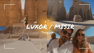 LUKSOR  MISIRIN SADECE KAHİRE OLMADIĞINI GÖRDÜK  LUXOR  EGYPT IS NOT JUST CAIRO 4K [upl. by Weil]