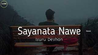 Isuru Deshan  Sayanata Nawe  Kawee [upl. by Frodin]