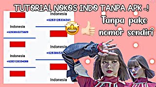 CARA MEMBUAT NOMOR INDO TANPA APK Work [upl. by Corrina]