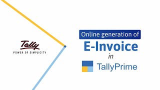 How to Generate eInvoices Online  Easy eInvoicing with TallyPrime  TallyHelp [upl. by Raama119]