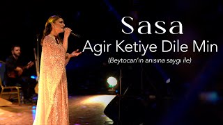 SASA  AGİR KETÎYE DİLEMİN Canlı konser performansı [upl. by Bohaty]