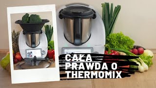 6 Cała prawda o urządzeniu Thermomix [upl. by Backer]