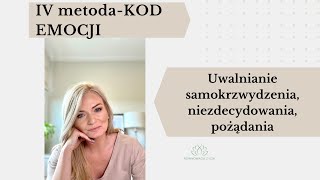 Precyzyjna metoda uwalniania emocji kod emocji [upl. by Attenauq]