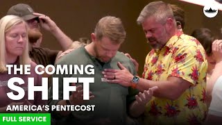 The Coming Shift Americas Pentecost  51924 [upl. by Shelton]