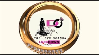 Episode 01 I Do The Lockdown Series Kudakwashe and Amanda [upl. by Peedsaj143]