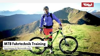 MTB Fahrtechnik Training 1 Mountainbike Ausrüstung amp Materialkunde Tutorial [upl. by Nyliac758]