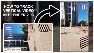 How to Track Vertical Video in Blender 293 no addons [upl. by Lunette]