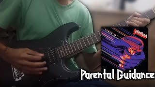 Judas Priest  Parental Guidance Guitar Cover [upl. by Bogey739]