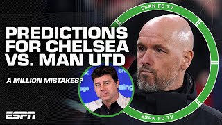 Chelsea vs Manchester United PREDICTIONS There will be a MILLION mistakes  Hutchison  ESPN FC [upl. by Aramoj143]