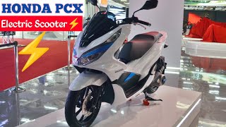 Finally Honda PCX Electric Scooter Launch in india⚡ Honda Electric Scooter 🛵 PriceLaunch [upl. by Bloem]