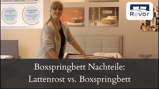 Boxspringbett Nachteile Boxspringbett vs normales Bett Lattenrost [upl. by Ylrevaw]