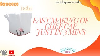 Easy Making of Chef Cap [upl. by Ymmij916]