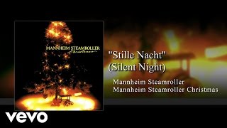 Mannheim Steamroller  Stille Nacht Silent Night Audio [upl. by Sirahs]