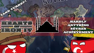 HoI4 Guide Ottoman Empire  Hardly Anything Sèvres Achievement [upl. by Munford879]